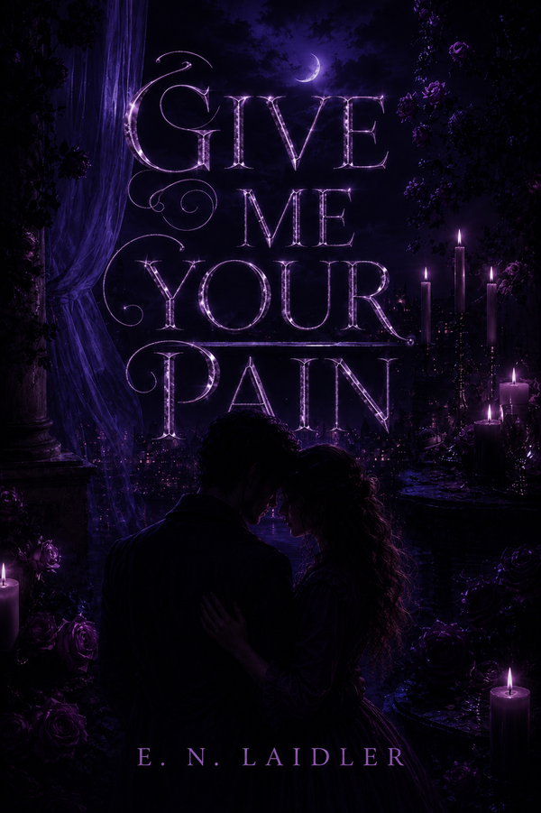 GIVE ME YOUR PAIN